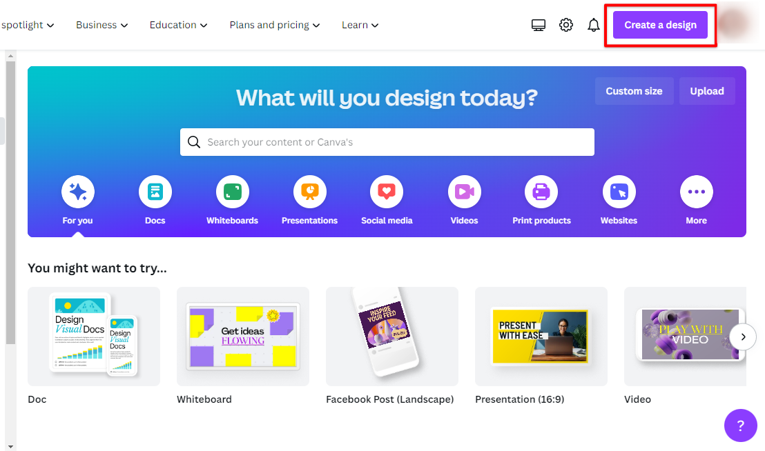 Click the create a design in Canva for a start