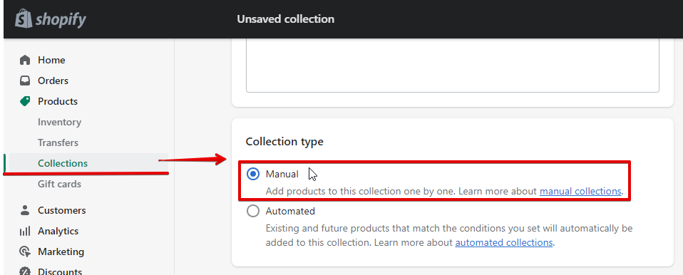 Collection type must be set to manual