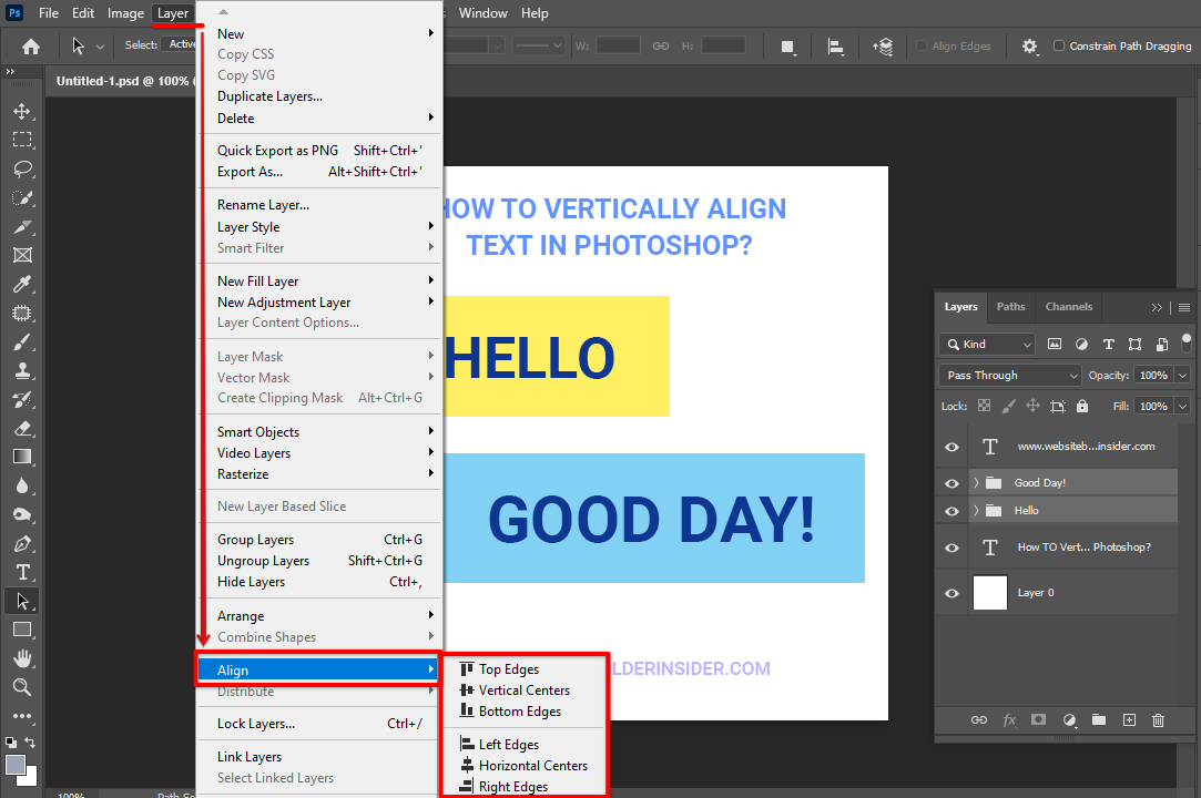 Go to Photoshop layers menu then select the align option