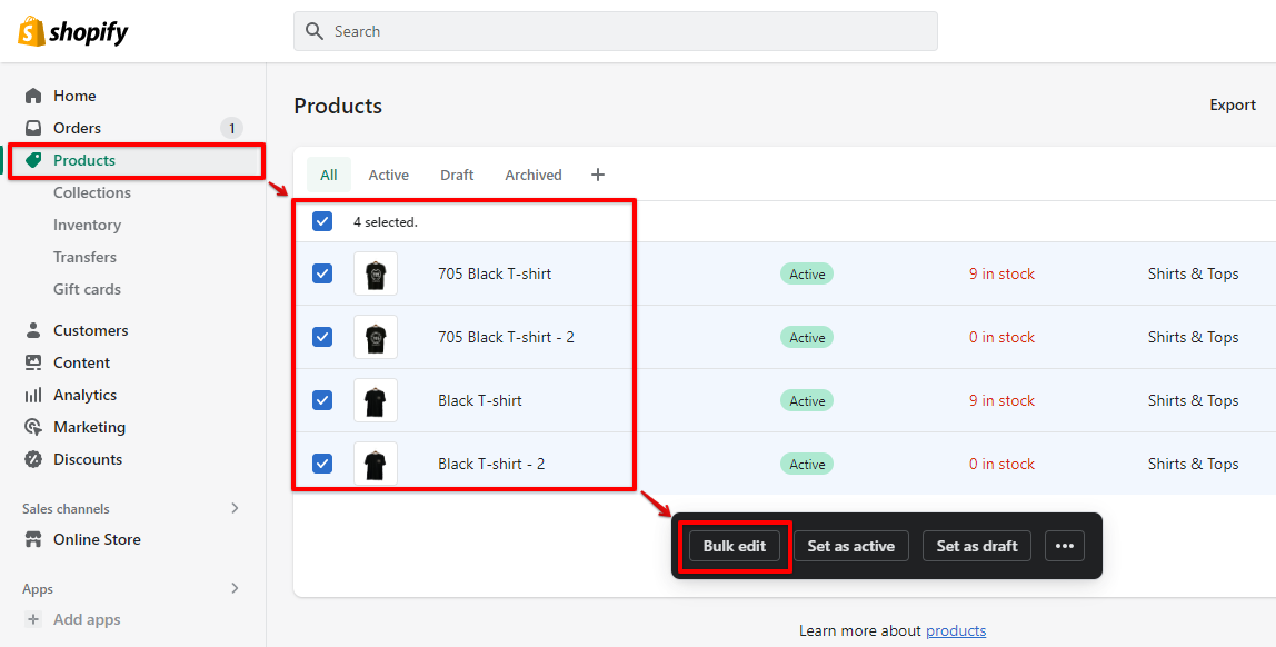 In the Shopify admin, go to Products menu and select all the products you want to bulk edit the tags