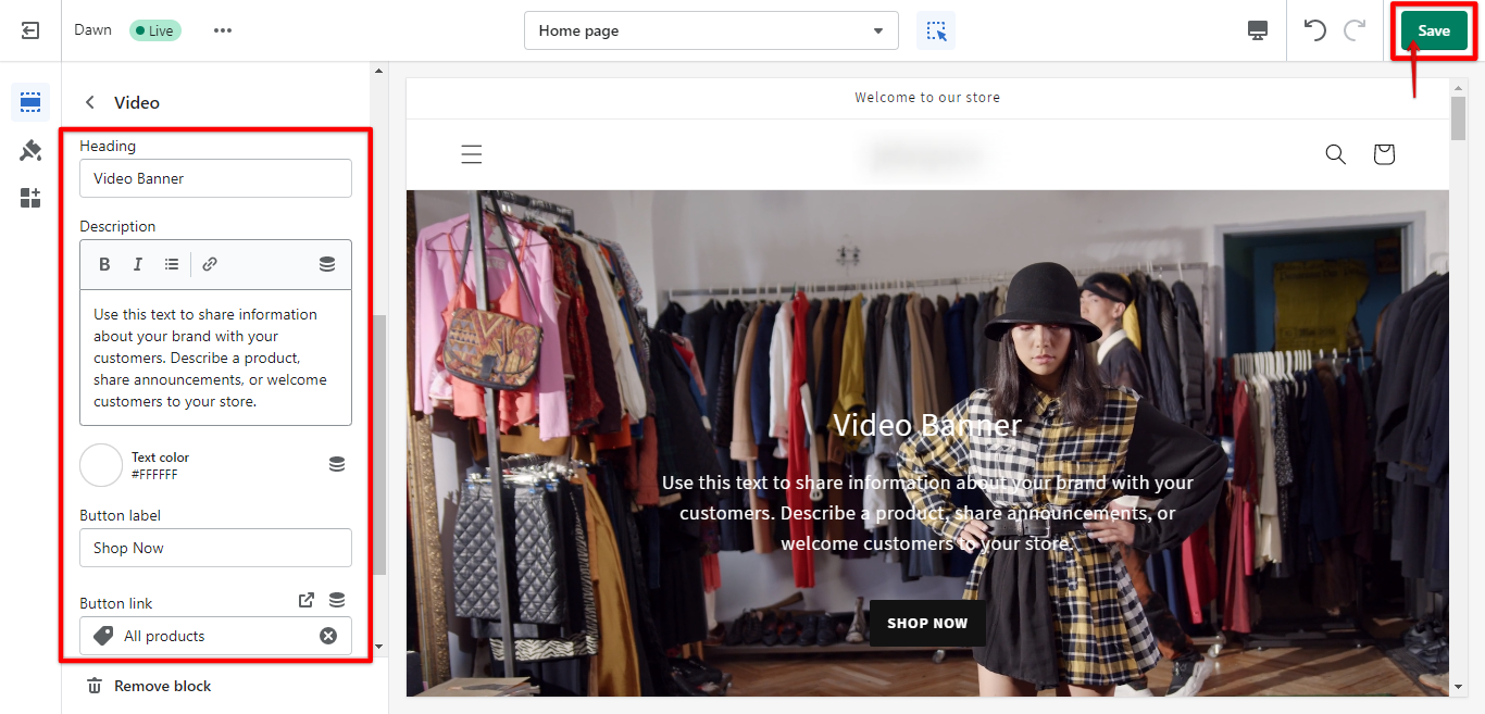 Save the customize Shopify store video banner section