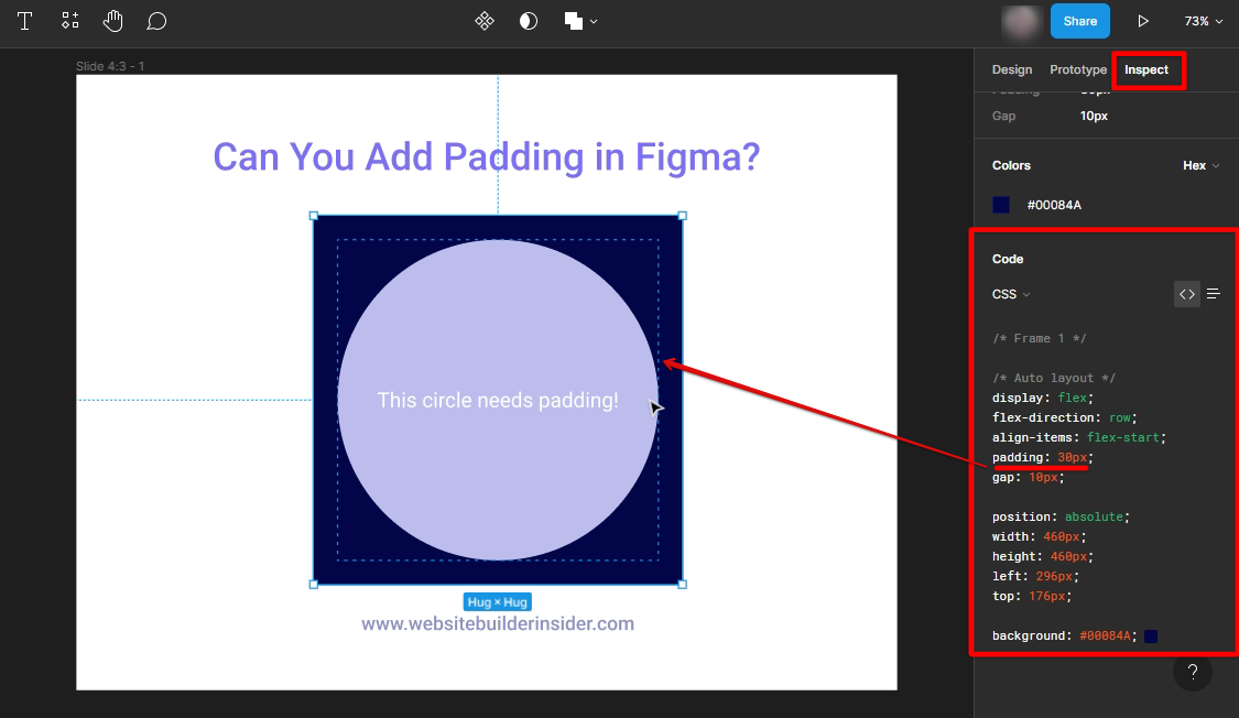 Use Figma inspect tab to see padding